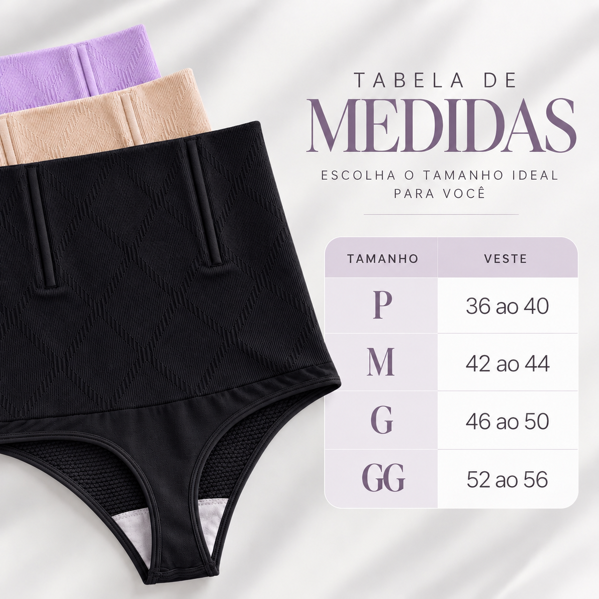 Tabela de medidas da calcinha modeladora fio dental Pétala, do P ao GG